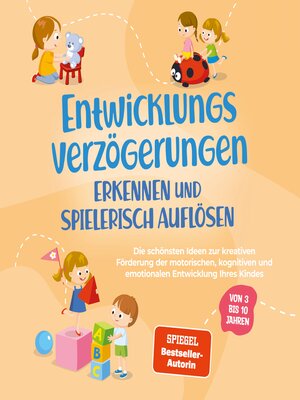 cover image of Entwicklungsverzögerungen erkennen und spielerisch auflösen